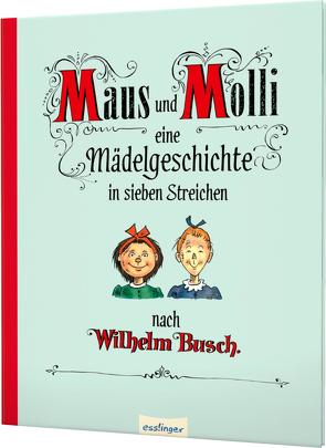 Maus und Molli von Herbert,  Wilhelm, Storch,  Carl