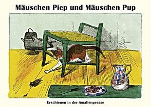 Mäuschen Piep und Mäuschen Pup von Polentz,  Wolfgang von