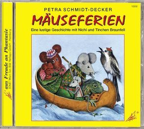 Mäuseferien von Schmidt-Decker,  Petra