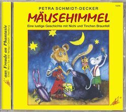 Mäusehimmel von Schmidt-Decker,  Petra