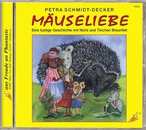 Mäuseliebe von Schmidt-Decker,  Petra