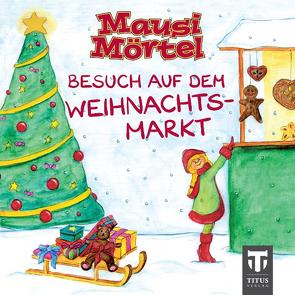 Mausi Mörtel – Mini von Grosse Drieling,  Daniela S, Nölken,  Ernst