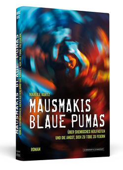 Mausmakis blaue Pumas von Kurtz,  Mareile