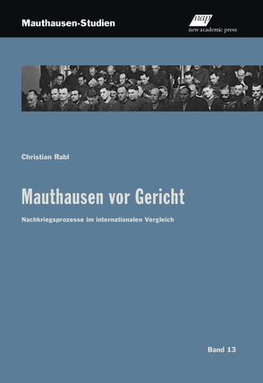 Mauthausen vor Gericht von Rabl,  Christian