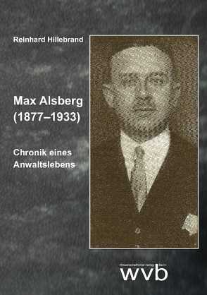 Max Alsberg (1877–1933) von Hillebrand,  Reinhard