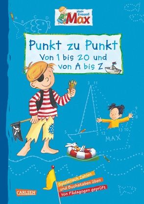 Max Blaue Reihe: Mein Freund Max – Punkt zu Punkt von Bonnet,  Heidrun, Kraushaar,  Sabine, Paul,  Brigitte