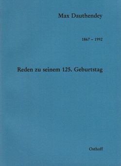 Max Dauthendey – 1867-1992 von Engert,  Gabriel, Hess,  Günter, Lauter,  Marlene, Mahr,  Johannes, Osthoff,  Daniel, Schramm,  Godehard