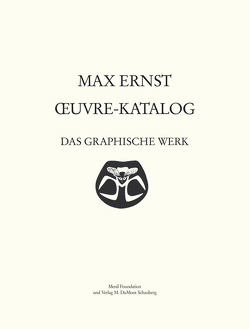 Max Ernst Oeuvre-Katalog von Spies,  Werner