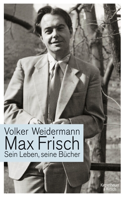 Max Frisch von Weidermann,  Volker