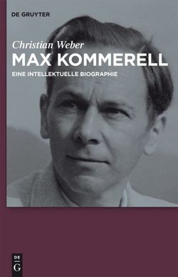 Max Kommerell von Weber,  Christian