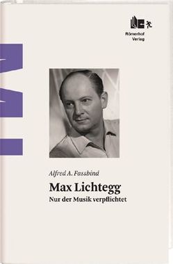 Max Lichtegg von Fassbind,  Alfred A