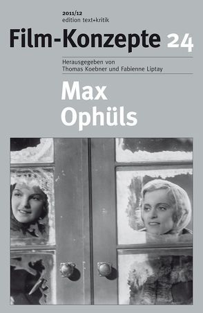 Max Ophüls von Koebner,  Thomas, Liptay,  Fabienne, Loewy,  Ronny
