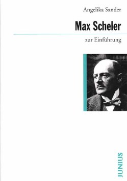 Max Scheler zur Einführung von Sander,  Angelika