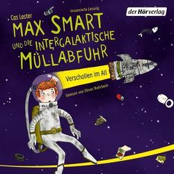 Max Smart und die intergalaktische Müllabfuhr von Brandhorst,  Andreas, Lester,  Cas, Rohrbeck,  Oliver