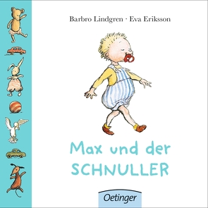 Max und der Schnuller von Eriksson,  Eva, Lindgren,  Barbro