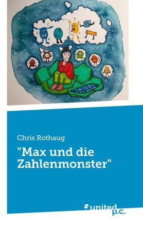 „Max und die Zahlenmonster“ von Rothaug,  Chris