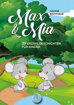 Max und Mia von Backhaus,  Nadine