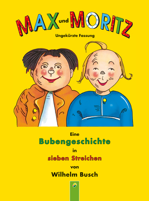 Max und Moritz von Busch,  Wilhelm