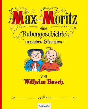 Max und Moritz – Mini von Busch,  Wilhelm