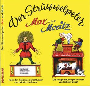 Max und Moritz + Struwwelpeter