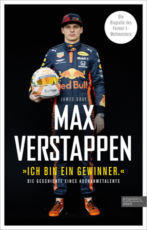 Max Verstappen: „Ich bin ein Gewinner“ von Gray,  James