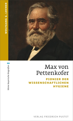 Max von Pettenkofer von Locher,  Wolfgang G.