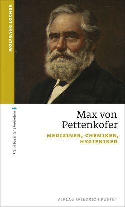 Max von Pettenkofer von Locher,  Wolfgang G.