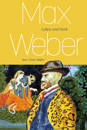 Max Weber von Müller,  Hans Peter