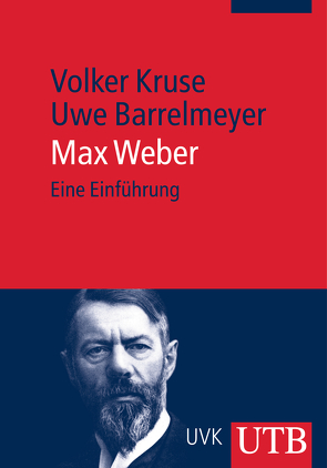 Max Weber von Barrelmeyer,  Uwe, Kruse,  Volker