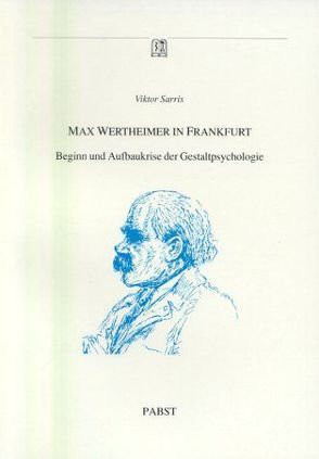 Max Wertheimer in Frankfurt von Sarris,  Viktor