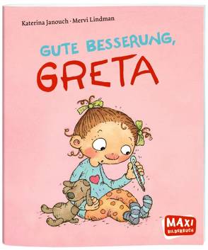 MAXI – Gute Besserung, Greta von Behnken,  Kerstin, Janouch,  Katerina, Lindman,  Mervi