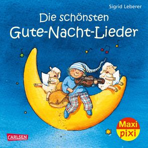 Maxi Pixi 2: VE 5 Die schönsten Gute-Nacht-Lieder (5 Exemplare) von Leberer,  Sigrid