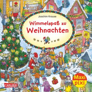 Maxi Pixi 214: VE 5 Wimmelspaß zu Weihnachten (5 Exemplare) von Krause,  Joachim