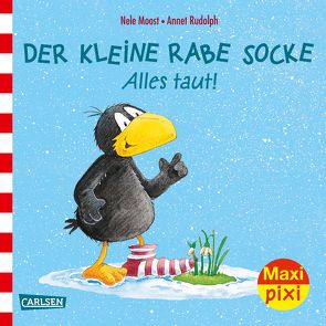 Maxi Pixi 238: Der kleine Rabe Socke: Alles taut! von Moost,  Nele, Rudolph,  Annet