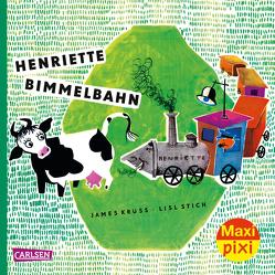 Maxi Pixi 276: VE 5 Henriette Bimmelbahn (5 Exemplare) von Krüss,  James, Stich,  Lisl