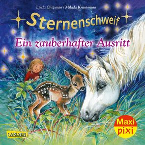 Maxi Pixi 279: Sternenschweif: Ein zauberhafter Ausritt von Chapman,  Linda, Krautmann,  Milada