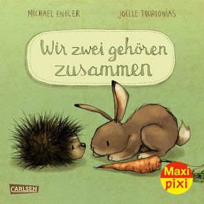 Maxi Pixi 335: VE 5 Wir zwei gehören zusammen (5 Exemplare) von Engler,  Michael, Tourlonias,  Joelle