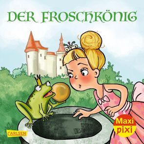 Maxi Pixi 339: Der Froschkönig von Grimm Brüder, Hardt,  Iris