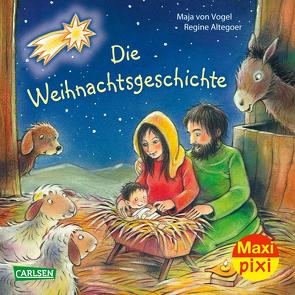 Maxi Pixi 421: VE 5: Die Weihnachtsgeschichte (5 Exemplare) von Altegoer,  Regine, von Vogel,  Maja
