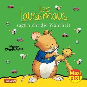 Maxi Pixi 108: Leo Lausemaus sagt nicht die Wahrheit von Campanella,  Marco