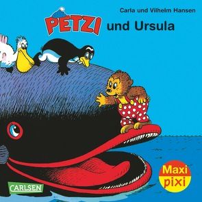 Maxi Pixi 137: Petzi und Ursula von Hansen,  Carla, Hansen,  Vilhelm