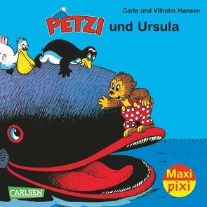 Maxi Pixi 137: VE 5 Petzi und Ursula (5 Exemplare) von Hansen,  Carla, Hansen,  Vilhelm