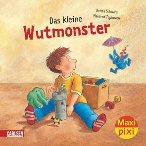 Maxi Pixi 45: VE 5 Das kleine Wutmonster (5 Exemplare) von Schwarz,  Britta, Tophoven,  Manfred