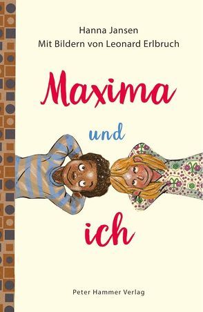 Maxima und ich von Erlbruch,  Leonard, Jansen,  Hanna