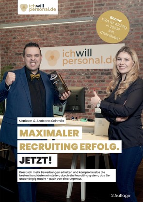 MAXIMALER RECRUITING ERFOLG. JETZT! von Schmitz,  Marleen & Andreas