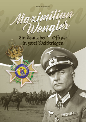 Maximilian Wengler von Johannsen,  Hein