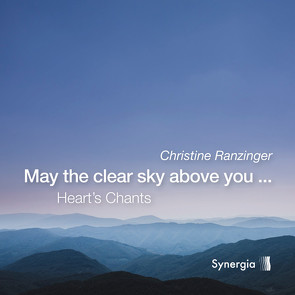 May the clear sky above you… von Ranzinger,  Christine