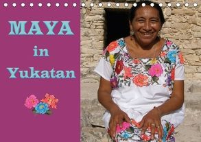 Maya in Yukatan 2018 (Tischkalender 2018 DIN A5 quer) von Grasreiner,  Silke