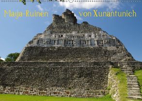 Maya-Ruinen von Xunantunich, Belize (Wandkalender 2019 DIN A2 quer) von Bierlein,  Hans-Peter