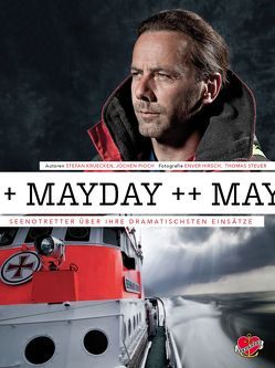 Mayday! von Hirsch,  Enver, Kruecken,  Stefan, Pioch,  Jochen, Steuer,  Thomas